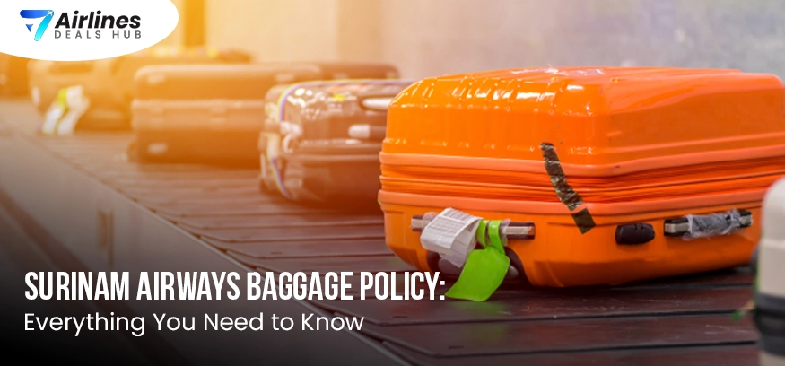 Surinam Airways Baggage Policy
