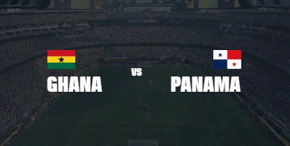 Ghana vs Panama