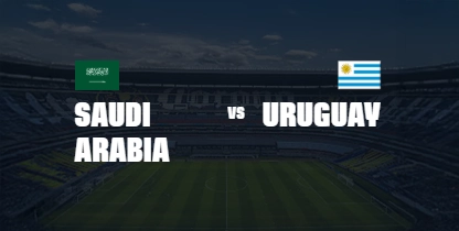 Saudi Arabia vs Uruguay
