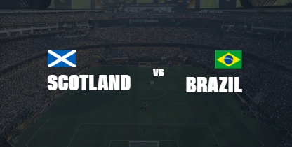 Scotland vs Brazil